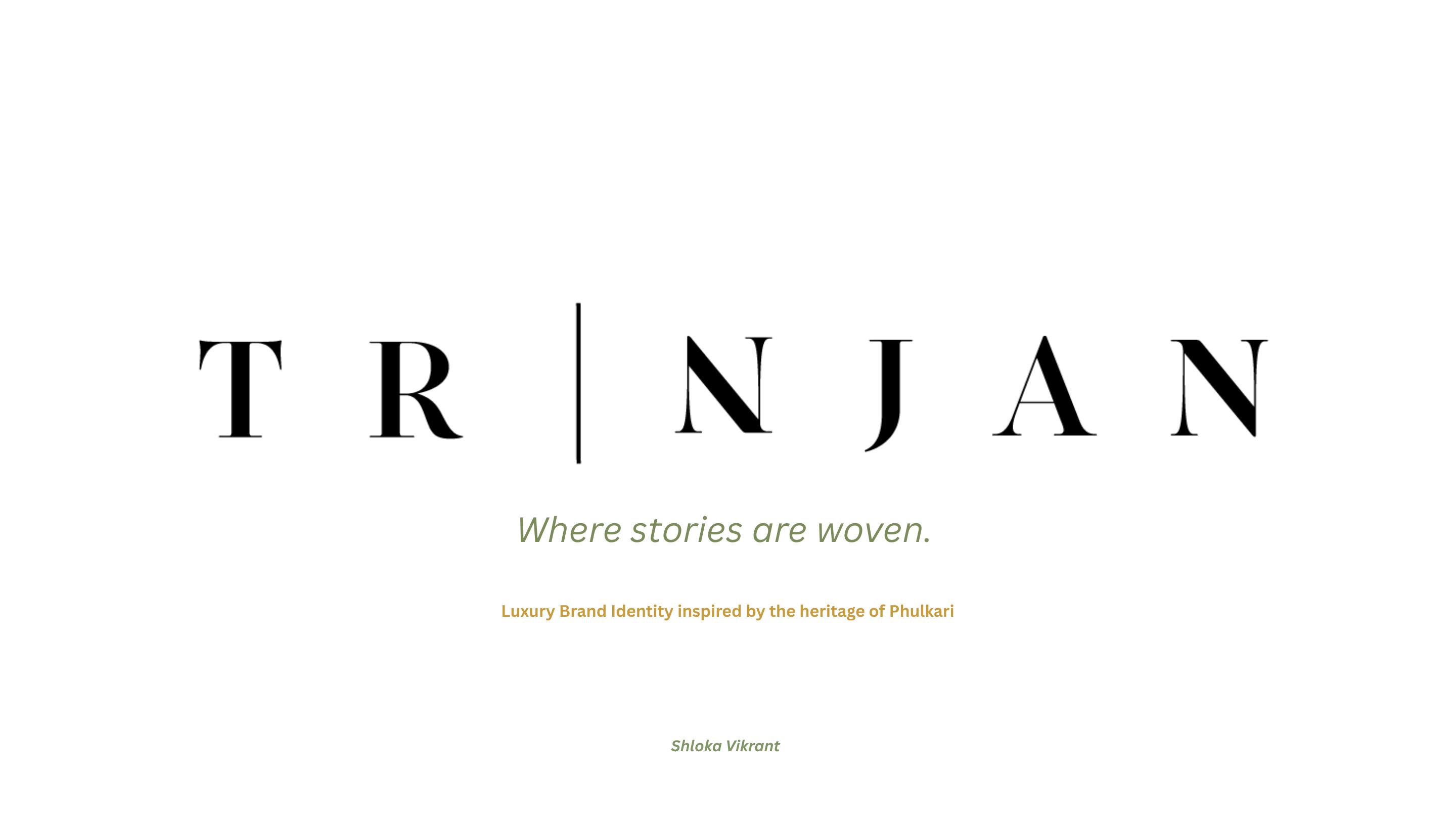 Trinjan luxury brand project cover